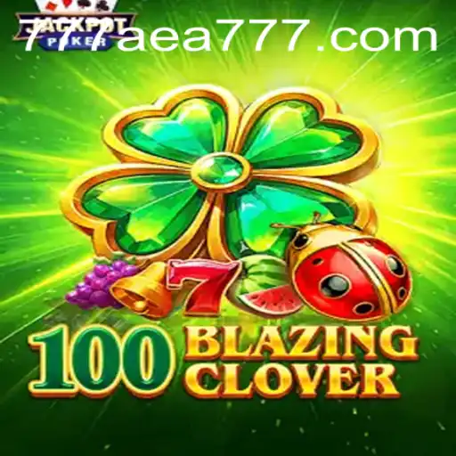 Unveiling 100BlazingClover: A Game That Captivates and Excites