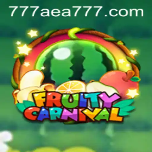 FruityCarnival: Exploring the Vibrant World of AEA777's Latest Gaming Sensation