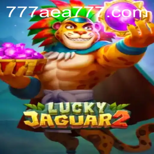 Exploring the Exciting World of Luckyjaguar2: AEA777