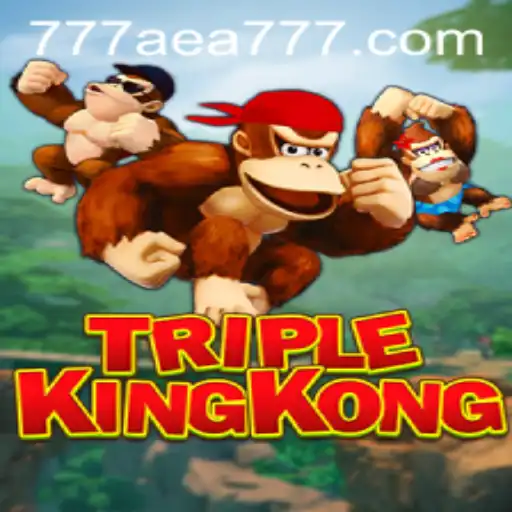 Experience the Exciting World of TripleKingKong with AEA777